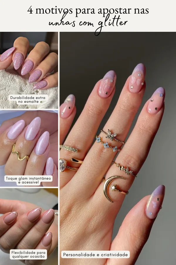 Unhas com glitter: o guia completo para